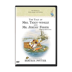 피터 래빗과 친구들 (The world of peter rabbit and friedns) : 티기윙클 부인과 제레미 피셔 이야기 (The Tale Of Mrs.Tiggy-Winkle And Mr.Jeremy Fisher)